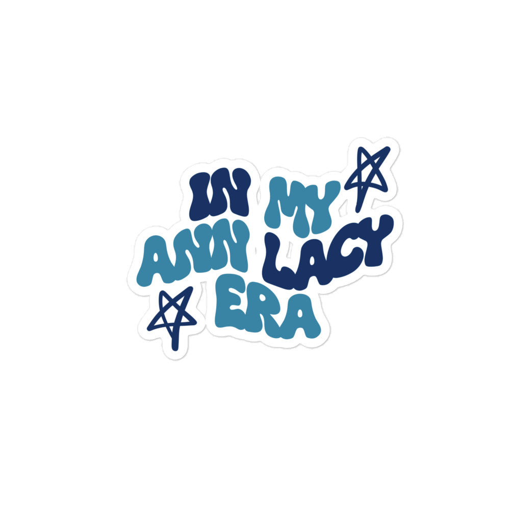 in my ann lacy era sticker